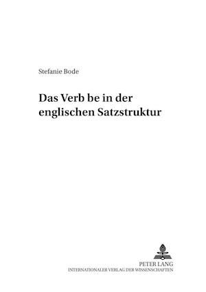 Das "verb" "be" in Der Englischen Satzstruktur