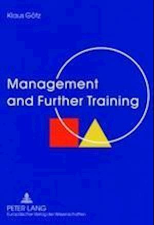 Management and Further Training