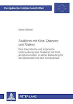 Studieren Mit Kind - Chancen Und Risiken