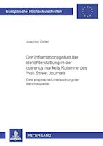 Der Informationsgehalt Der Berichterstattung in Der "currency Markets" Kolumne Des "wall Street Journals"