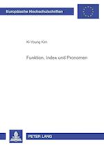 Funktion, Index und Pronomen