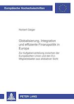 Globalisierung, Integration Und Effiziente Finanzpolitik in Europa