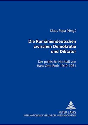 Die Rumaeniendeutschen Zwischen Demokratie Und Diktatur