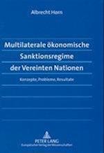 Multilaterale Oekonomische Sanktionsregime Der Vereinten Nationen