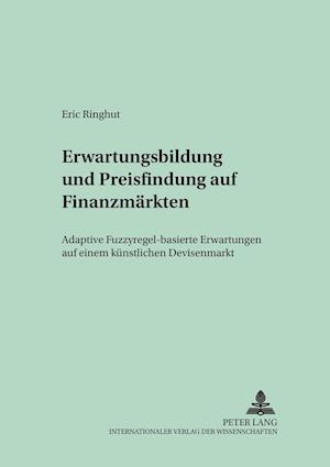 Erwartungsbildung Und Preisfindung Auf Finanzmaerkten