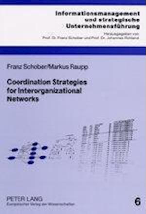 Coordination Strategies for Interorganizational Networks