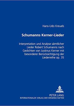 Schumanns Kerner-Lieder