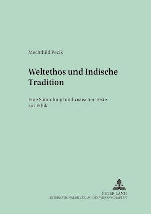 Weltethos und Indische Tradition