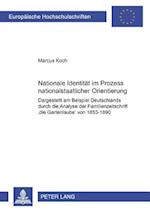 Nationale Identitaet Im Prozess Nationalstaatlicher Orientierung