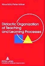 Didactic Organization of Teaching and Learning Processes
