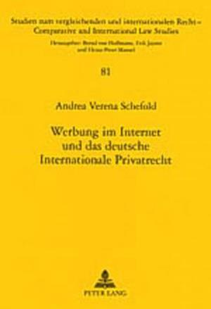 Werbung Im Internet Und Das Deutsche Internationale Privatrecht