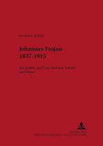 Johannes Trojan 1837-1915