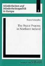 The Peace Process in Northern Ireland