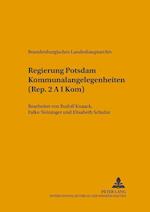 Regierung Potsdam Kommunalangelegenheiten (Rep. 2 A I Kom)