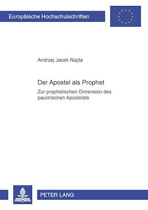 Der Apostel als Prophet