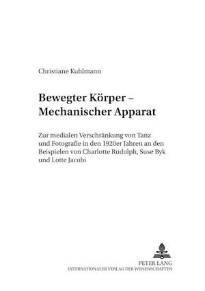 Bewegter Koerper - Mechanischer Apparat