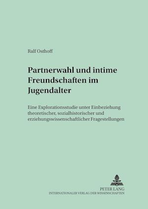 Partnerwahl und intime Freundschaften im Jugendalter