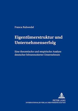 Eigentuemerstruktur Und Unternehmenserfolg