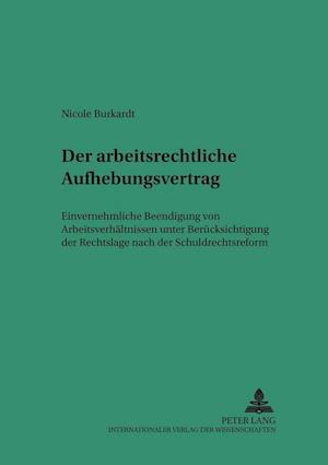 Der arbeitsrechtliche Aufhebungsvertrag