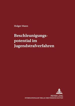 Beschleunigungspotential im Jugendstrafverfahren