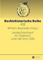 Landrechtsentwurf Fuer Oesterreich Unter Der Enns 1526