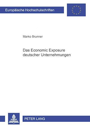 Das Economic Exposure deutscher Unternehmungen