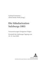 Die Saekularisation Salzburgs 1803