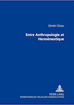 Entre Anthropologie Et Hermeneutique