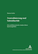 Zentralisierung Und Subsidiaritaet