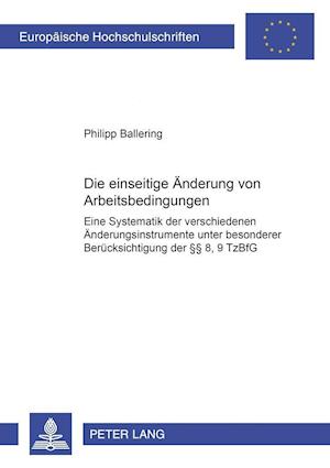 Die Einseitige Aenderung Von Arbeitsbedingungen