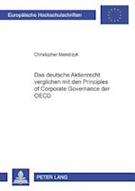 Das deutsche Aktienrecht verglichen mit den Principles of Corporate Governance der OECD