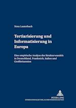 Tertiarisierung und Informatisierung in Europa