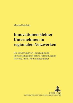 Innovationen kleiner Unternehmen in regionalen Netzwerken