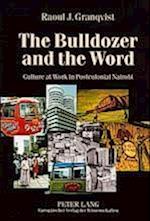 The Bulldozer and the Word