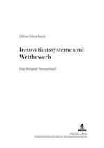 Innovationssysteme und Wettbewerb