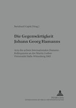 Die Gegenwaertigkeit Johann Georg Hamanns