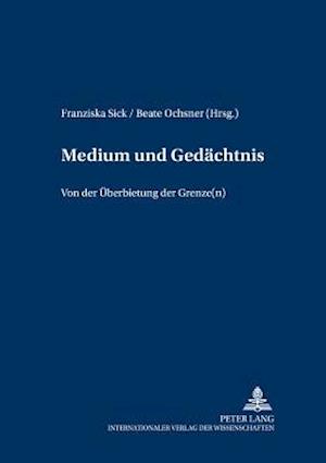 Medium Und Gedaechtnis