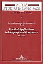 Practical Applications in Language and Computers