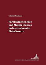 Parol Evidence Rule Und Merger Clauses Im Internationalen Einheitsrecht