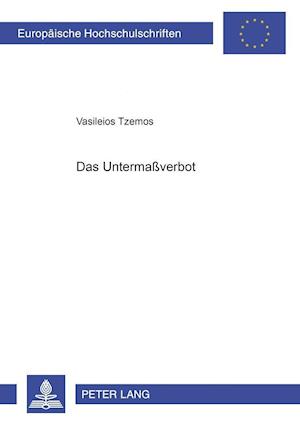 Das Untermaßverbot