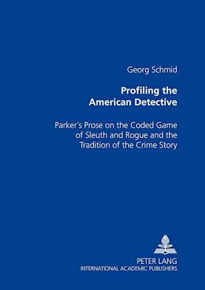 Profiling the American Detective