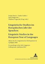 Linguistische Studien im Europäischen Jahr der Sprachen. Linguistic Studies in the European Year of Languages