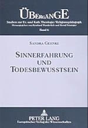 Sinnerfahrung und Todesbewusstsein