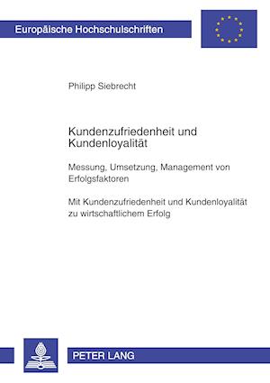 Kundenzufriedenheit Und Kundenloyalitaet