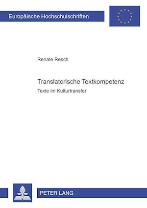 Translatorische Textkompetenz