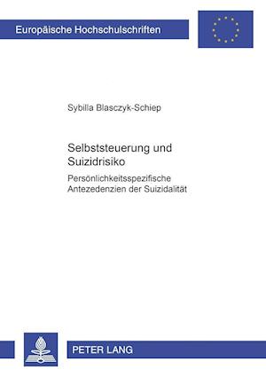 Selbststeuerung und Suizidrisiko