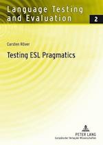 Testing ESL Pragmatics