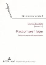 Raccontare il lager