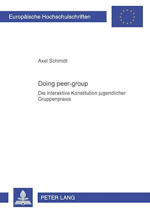 «Doing Peer-Group»