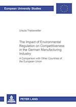 The Impact of Environmental Regulation on Competitiveness in the German Manufacturing Industry